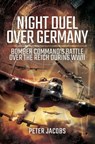 Night Duel Over Germany - Peter Jacobs - 9781473897120