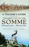 The First Day of the Somme - Jon Cooksey ; Jerry Murland - 9781473897236