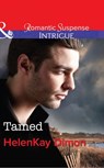 Tamed (Corcoran Team: Bulletproof Bachelors, Book 3) (Mills & Boon Intrigue) - HelenKay Dimon - 9781474005418