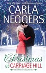 Christmas at Carriage Hill (Swift River Valley) - Carla Neggers - 9781474007474