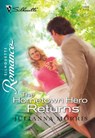 The Hometown Hero Returns (Mills & Boon Silhouette) - Julianna Morris - 9781474011754
