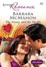 The Nanny and The Sheikh (Mills & Boon Cherish) - Barbara McMahon - 9781474015073