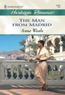 The Man From Madrid (Mills & Boon Cherish) - Anne Weale - 9781474015585