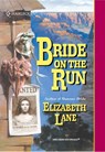 Bride On The Run (Mills & Boon Historical) - Elizabeth Lane - 9781474016513
