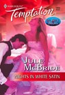 Nights In White Satin (Mills & Boon Temptation) - Jule McBride - 9781474018708