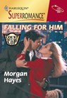 Falling For Him (Mills & Boon Vintage Superromance) - Morgan Hayes - 9781474019590