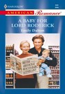 A Baby For Lord Roderick (Mills & Boon American Romance) - Emily Dalton - 9781474021838