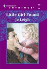 Little Girl Found (Mills & Boon Intrigue) - Jo Leigh - 9781474022606
