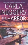 The Harbor - Carla Neggers - 9781474035187