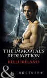 The Immortal's Redemption (Mills & Boon Nocturne) - Kelli Ireland - 9781474036375