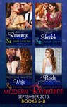 Modern Romance September 2015 Books 5-8: Traded to the Desert Sheikh / A Bride Worth Millions / Vows of Revenge / From One Night to Wife - Caitlin Crews ; Chantelle Shaw ; Dani Collins ; Rachael Thomas - 9781474036559