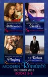 Modern Romance October 2015 Books 5-8: Reunited for the Billionaire's Legacy / Hidden in the Sheikh's Harem / Resisting the Sicilian Playboy / The Return of Antonides - Jennifer Hayward ; Michelle Conder ; Amanda Cinelli ; Anne McAllister - 9781474039307