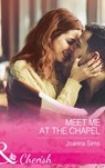 Meet Me At The Chapel (The Brands of Montana, Book 4) (Mills & Boon Cherish) - Joanna Sims - 9781474041621