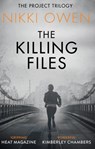 The Killing Files - Nikki Owen - 9781474044875