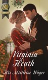 His Mistletoe Wager (Mills & Boon Historical) - Virginia Heath - 9781474054089