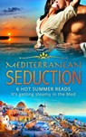 Mediterranean Seduction - Susan Stephens ; Anne Mather ; Karen Van Der Zee ; Carole Mortimer ; Kathryn Ross ; Diana Hamilton - 9781474058339