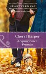 Keeping Cole's Promise (Lucky Numbers, Book 3) (Mills & Boon Heartwarming) - Cheryl Harper - 9781474064286