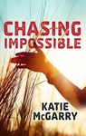 Chasing Impossible (Pushing the Limits) - Katie McGarry - 9781474064422