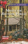 Mistletoe Reunion Threat (Rangers Under Fire, Book 4) (Mills & Boon Love Inspired Suspense) - Virginia Vaughan - 9781474065023