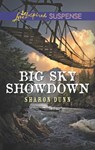 Big Sky Showdown (Mills & Boon Love Inspired Suspense) - Sharon Dunn - 9781474065030