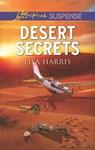 Desert Secrets (Mills & Boon Love Inspired Suspense) - Lisa Harris - 9781474065115