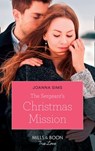 The Sergeant's Christmas Mission (The Brands of Montana) (Mills & Boon True Love) - Joanna Sims - 9781474078399