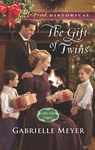 The Gift Of Twins (Little Falls Legacy, Book 3) (Mills & Boon Love Inspired Historical) - Gabrielle Meyer - 9781474080361