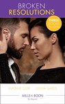 Broken Resolutions: A Rule Worth Breaking / The Man She Can't Forget / Billionaire Boss, M.D. (The Billionaires of Black Castle) (Mills & Boon By Request) - Maggie Cox ; Olivia Gates - 9781474081511
