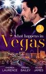 What Happens In Vegas: Thirty Days to Win His Wife (Brides and Belles) / His 24-Hour Wife / Convenient Cowgirl Bride - Andrea Laurence ; Rachel Bailey ; Silver James - 9781474095938