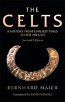 The Celts - Bernhard (Professor of Religious Studies Maier - 9781474427203