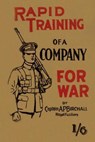 Rapid Training of a Company for War - Captain A P Birchall - 9781474535816