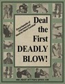 DEAL THE FIRST DEADLY BLOW - United States Department Of The Army - 9781474539722