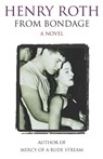 From Bondage - Henry Roth - 9781474601368