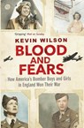 Blood and Fears - Kevin Wilson - 9781474601634