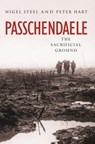 Passchendaele - Nigel Steel ; Peter Hart - 9781474603324