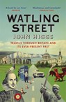 Watling Street - John Higgs - 9781474603485