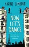 Now Let's Dance - Karine Lambert - 9781474605311