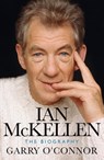 Ian McKellen - Garry O'Connor - 9781474608541