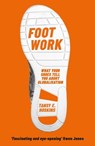 Foot Work - Tansy E. Hoskins - 9781474609876