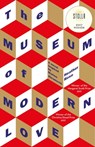 The Museum of Modern Love - Heather Rose - 9781474611657