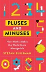Pluses and Minuses - Stefan Buijsman - 9781474612487
