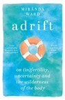 Adrift - Miranda Ward - 9781474614160