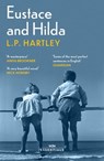 Eustace and Hilda - L. P. Hartley - 9781474616492