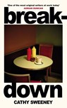 Breakdown - SWEENEY,  Cathy - 9781474618526