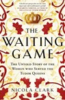 The Waiting Game - Nicola Clark - 9781474622226