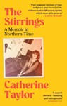 The Stirrings - TAYLOR,  Catherine - 9781474625302