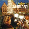 Christmas in Germany - MANNING,  Jack - 9781474725729