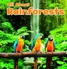 All About Rainforests - Christina Mia Gardeski - 9781474747271