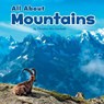 All About Mountains - Christina Mia Gardeski - 9781474752640