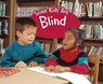Some Kids Are Blind - Lola M. Schaefer - 9781474756877